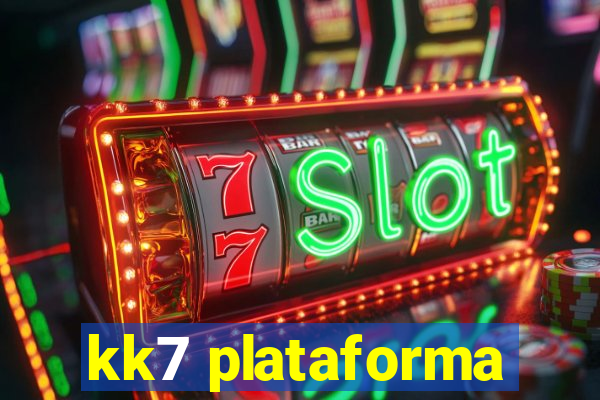 kk7 plataforma